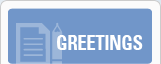 Greetings